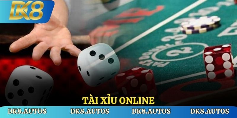 Tài Xỉu Online DK8 - Trò Chơi Cá Cược Số 1 Hiện Nay